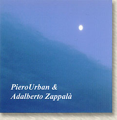 Piero Urban & Adalberto Zappalà 